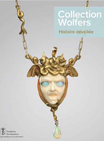 Collection Wolfers. Histoire dévoilée