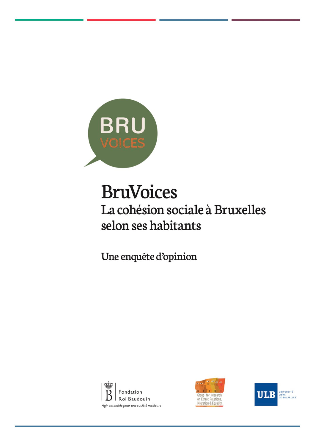 BruVoices - La cohésion sociale à Bruxelles selon ses habitants - Une enquête d'opinion