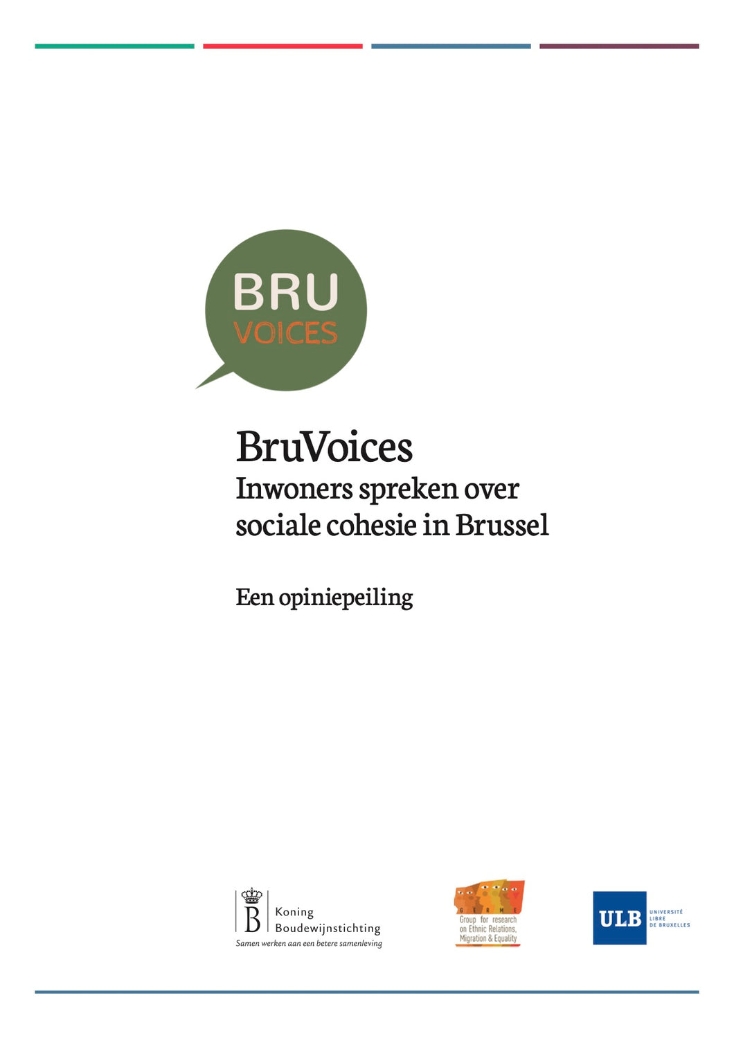BruVoices - Inwoners spreken over sociale cohesie in Brussel - Een opiniepeiling