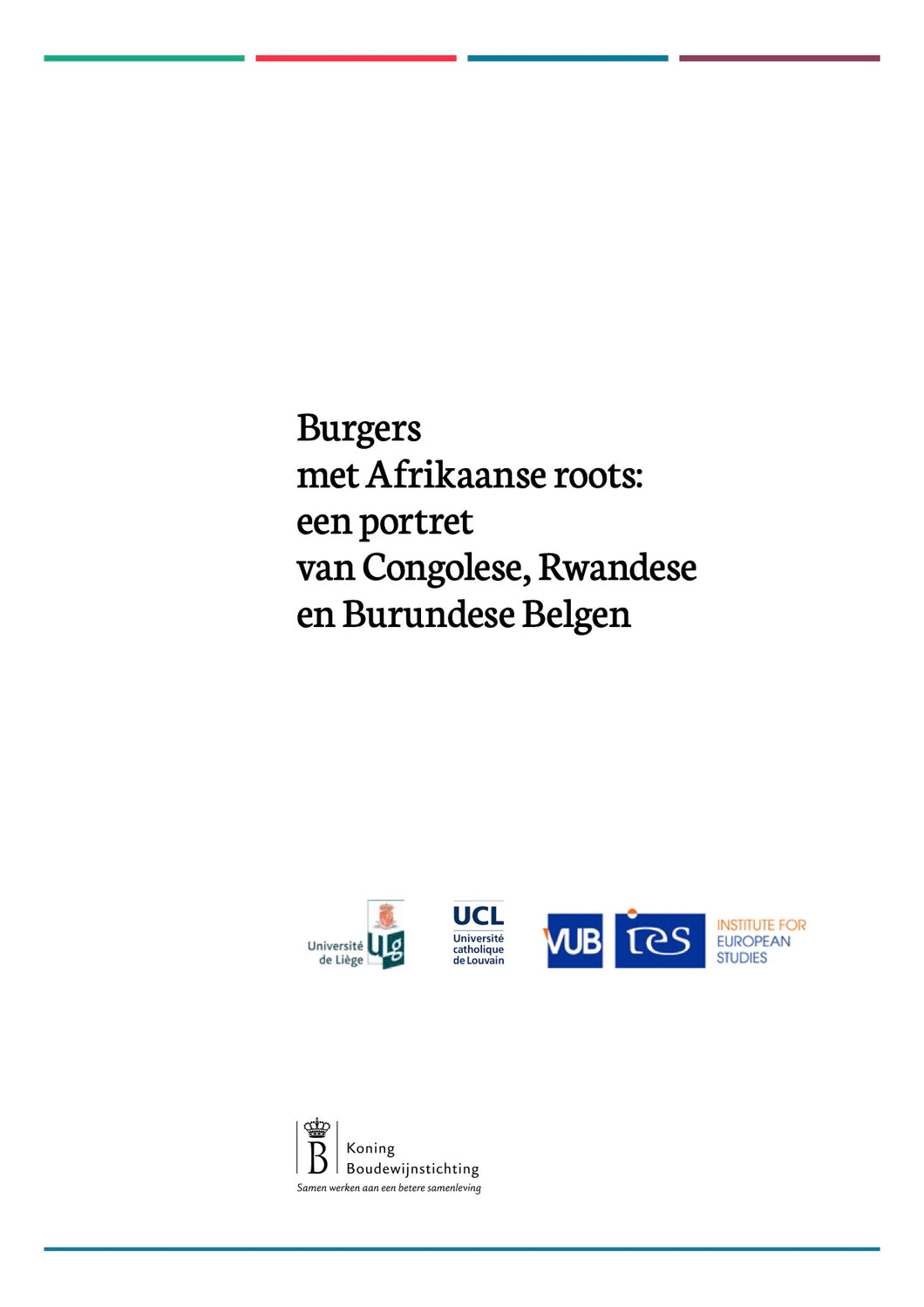 Burgers met Afrikaanse roots: een portret van Congolese, Rwandese en Burundese Belgen