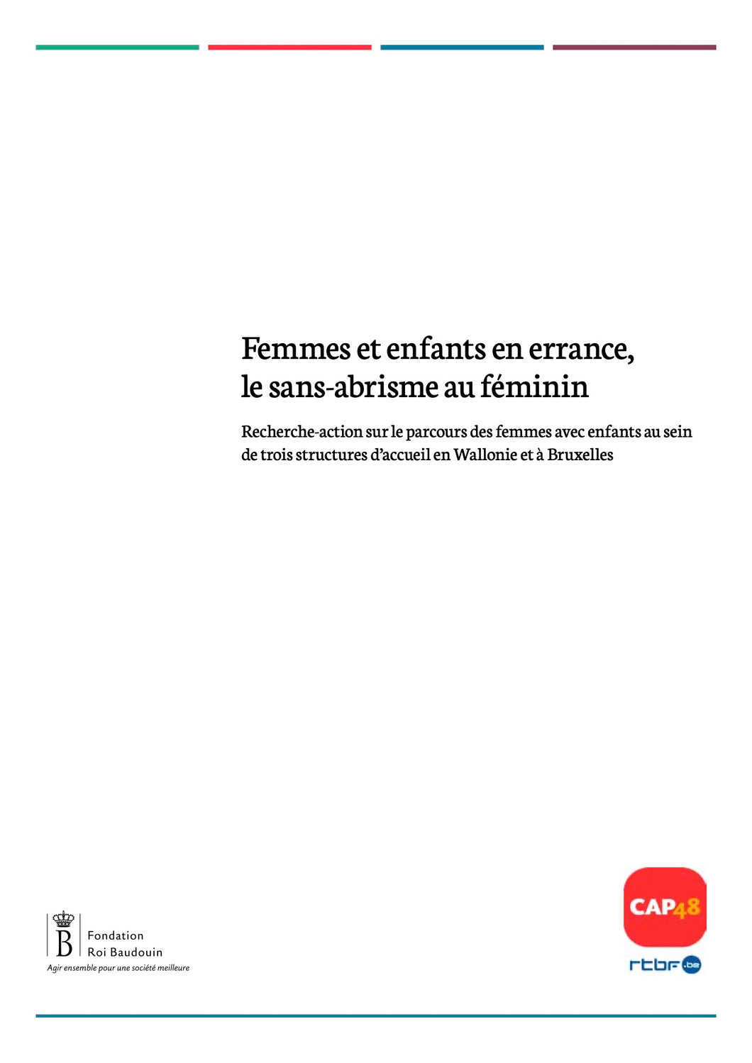 Femmes et enfants en errance, le sans-abrisme au féminin