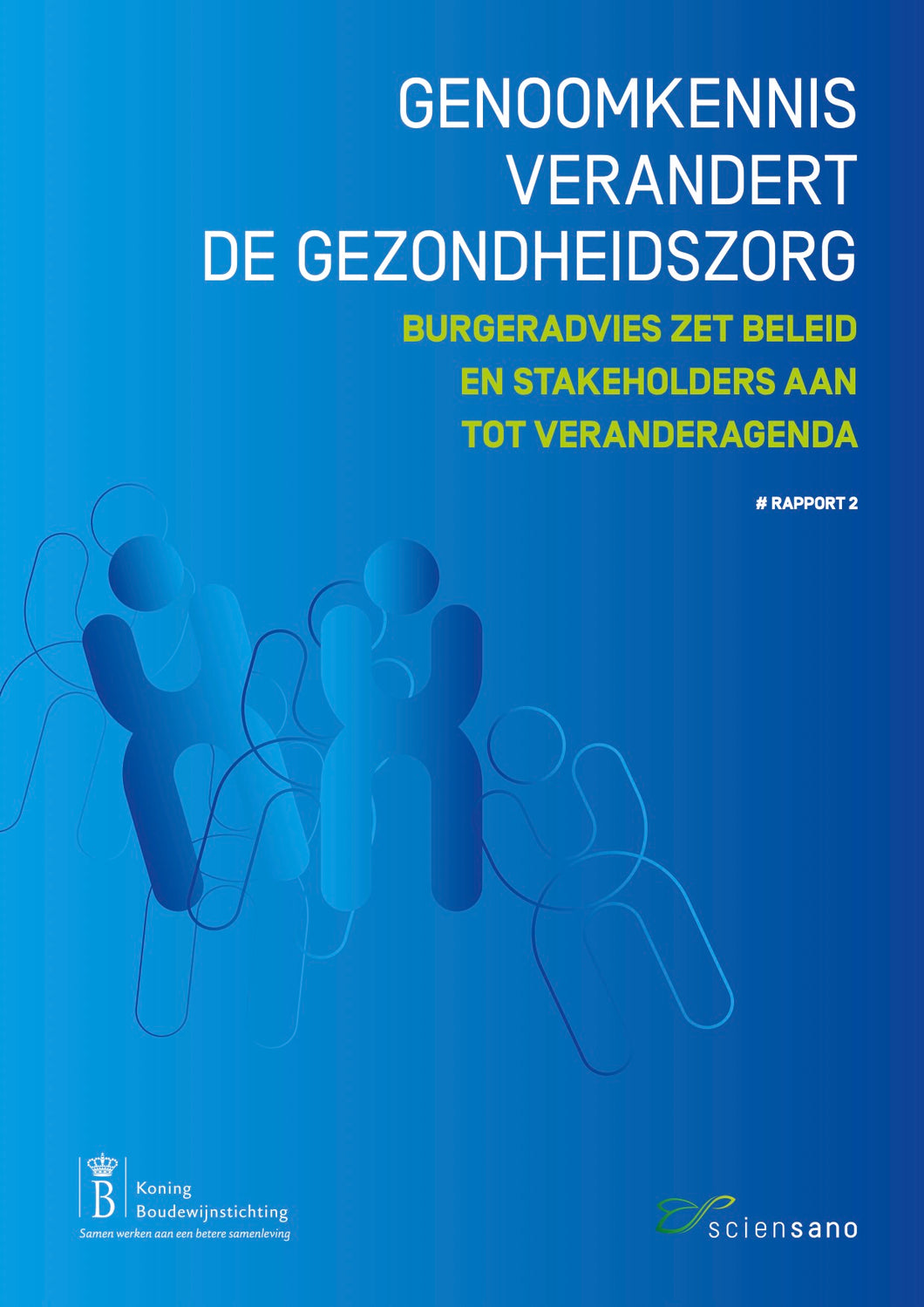 Genoomkennis verandert de gezondheidszorg – Burgeradvies zet beleid en stakeholders aan tot veranderagenda