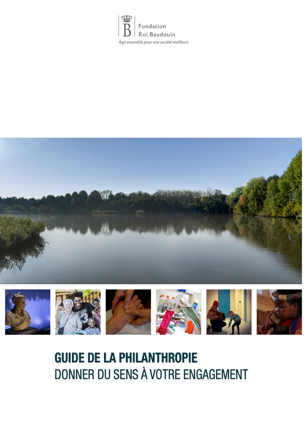 Guide de la Philanthropie - Donner du sens à votre engagement