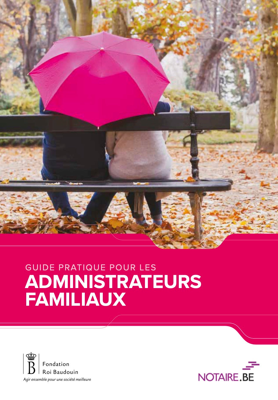 Guide pratique à l'attention des administrateurs familiaux