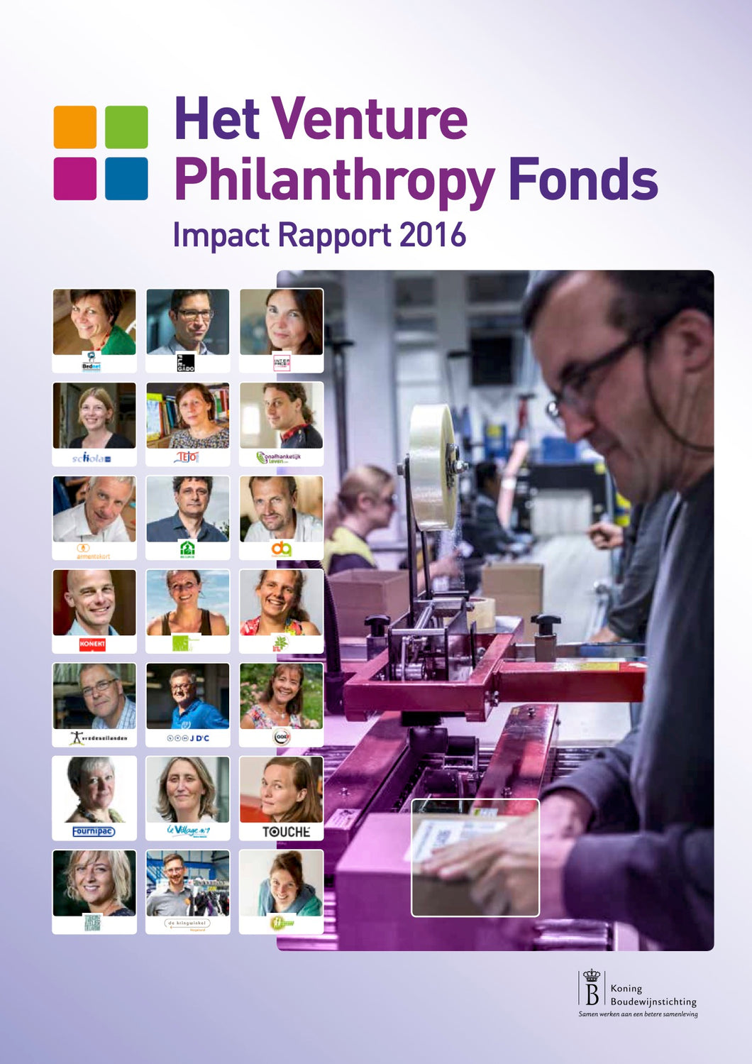 Het Venture Philanthropy Fonds. Impact report 2016