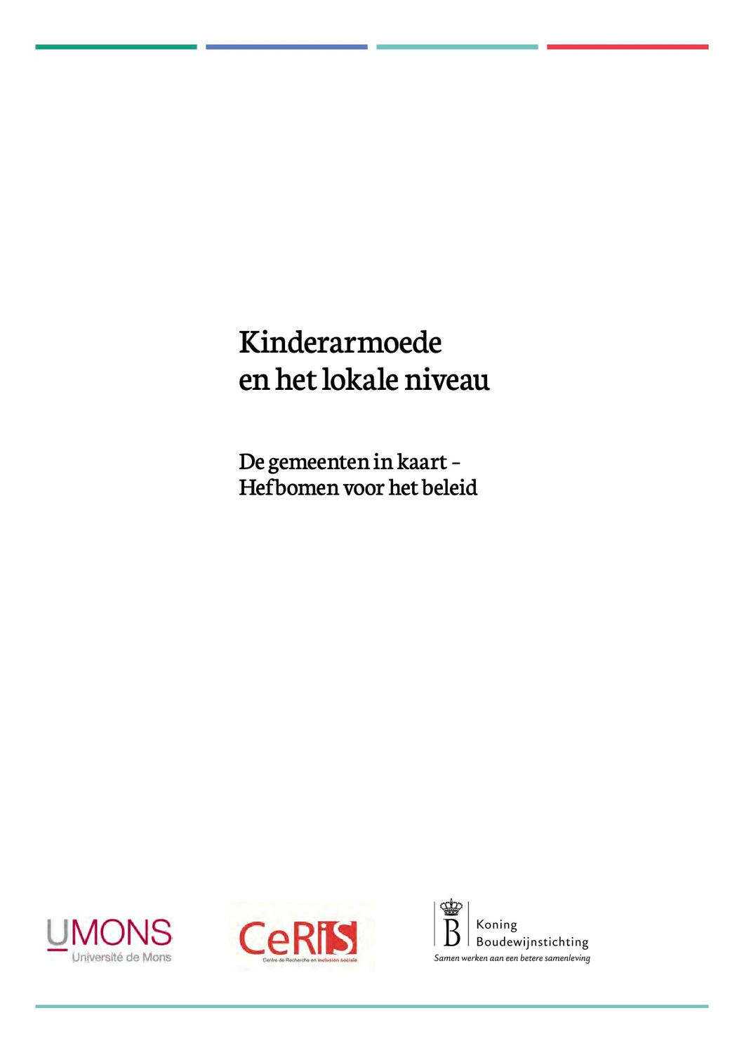 Kinderarmoede en het lokale niveau. De gemeenten in kaart – Hefboom voor het beleid
