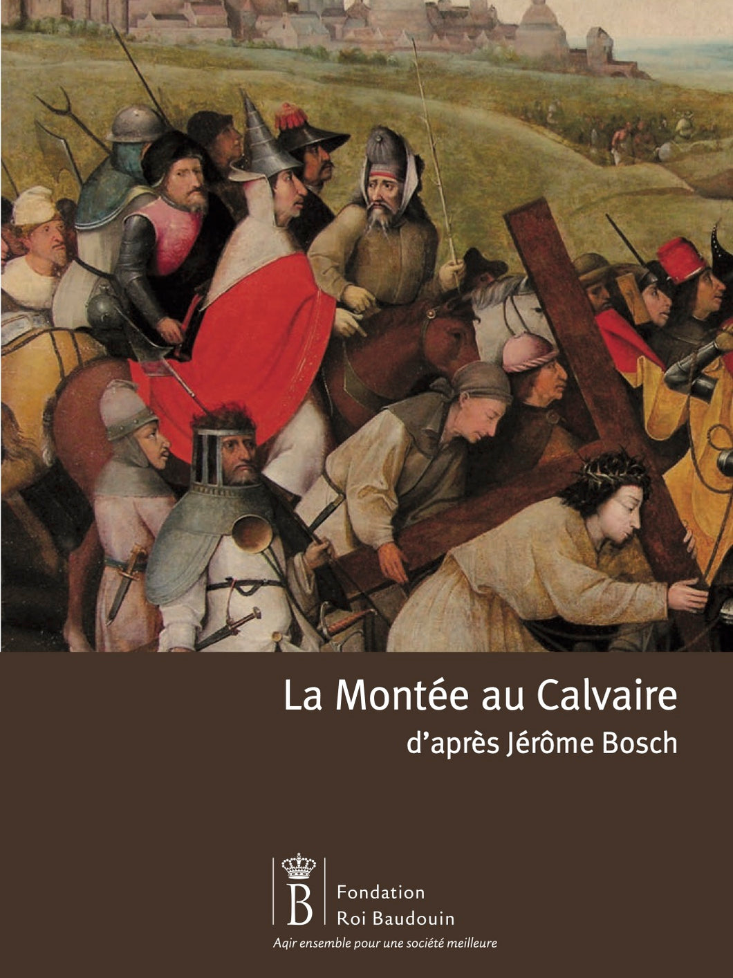 La Montée au Calvaire d'après Jérôme Bosch