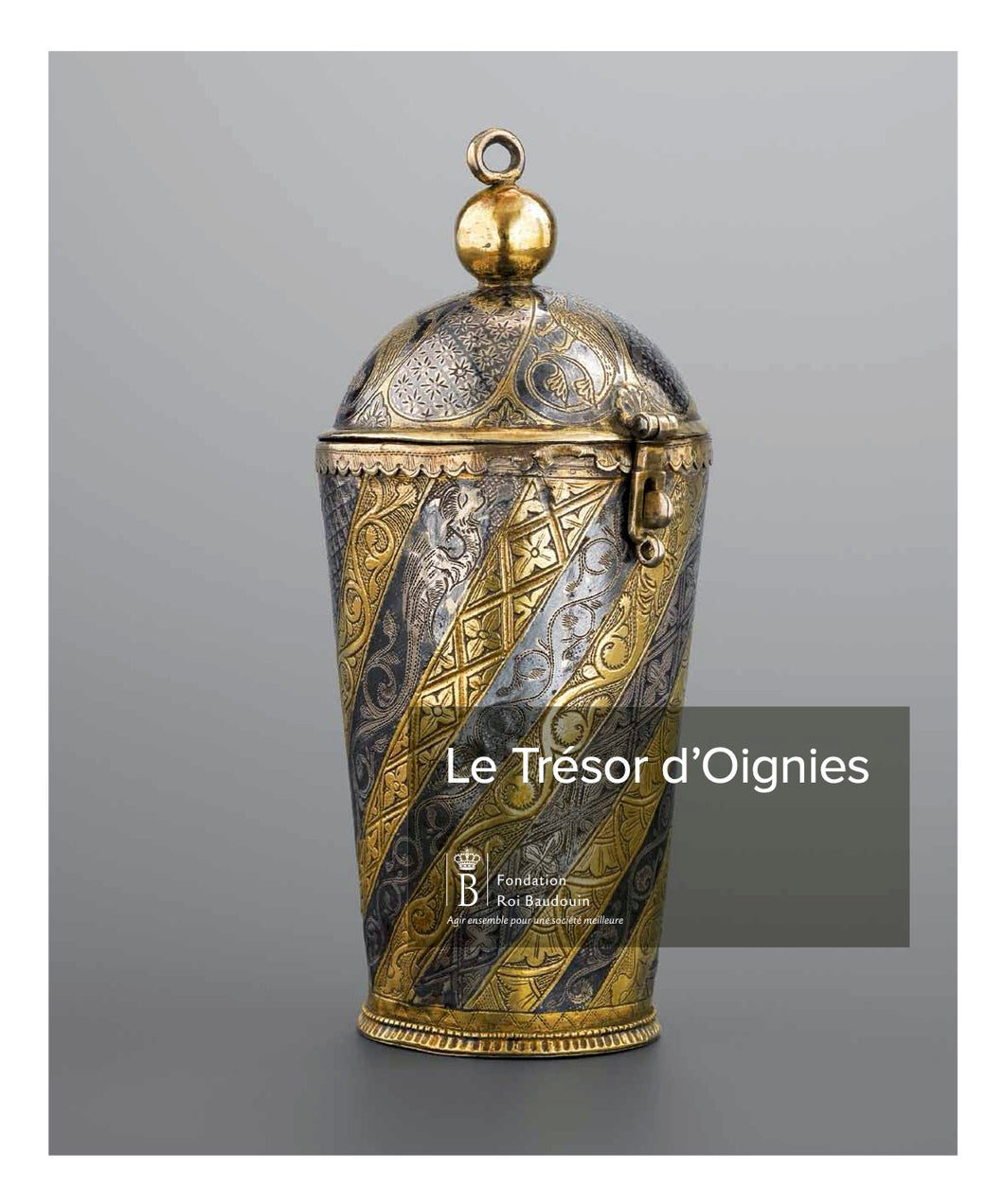 Le Trésor d'Oignies