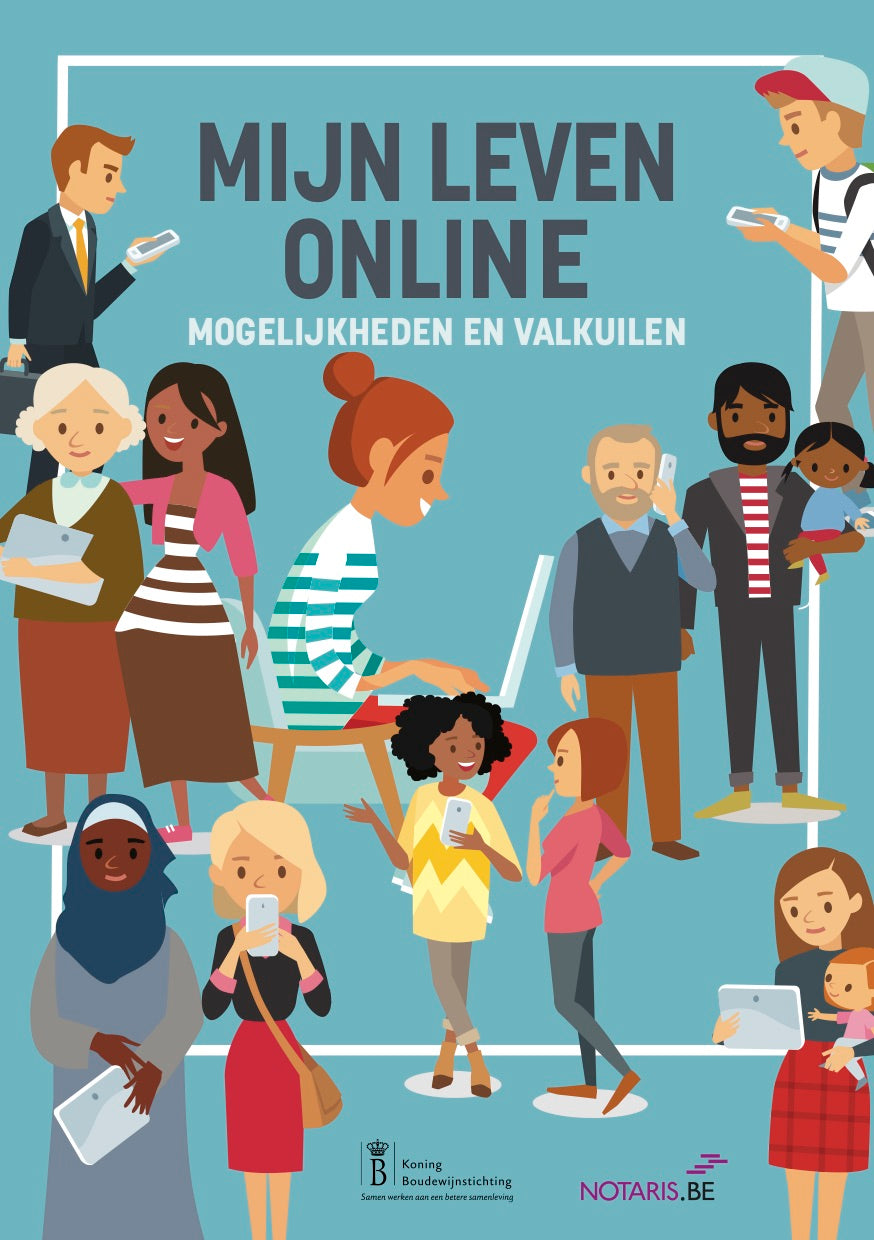 Mijn leven online. Mogelijkheden en valkuilen