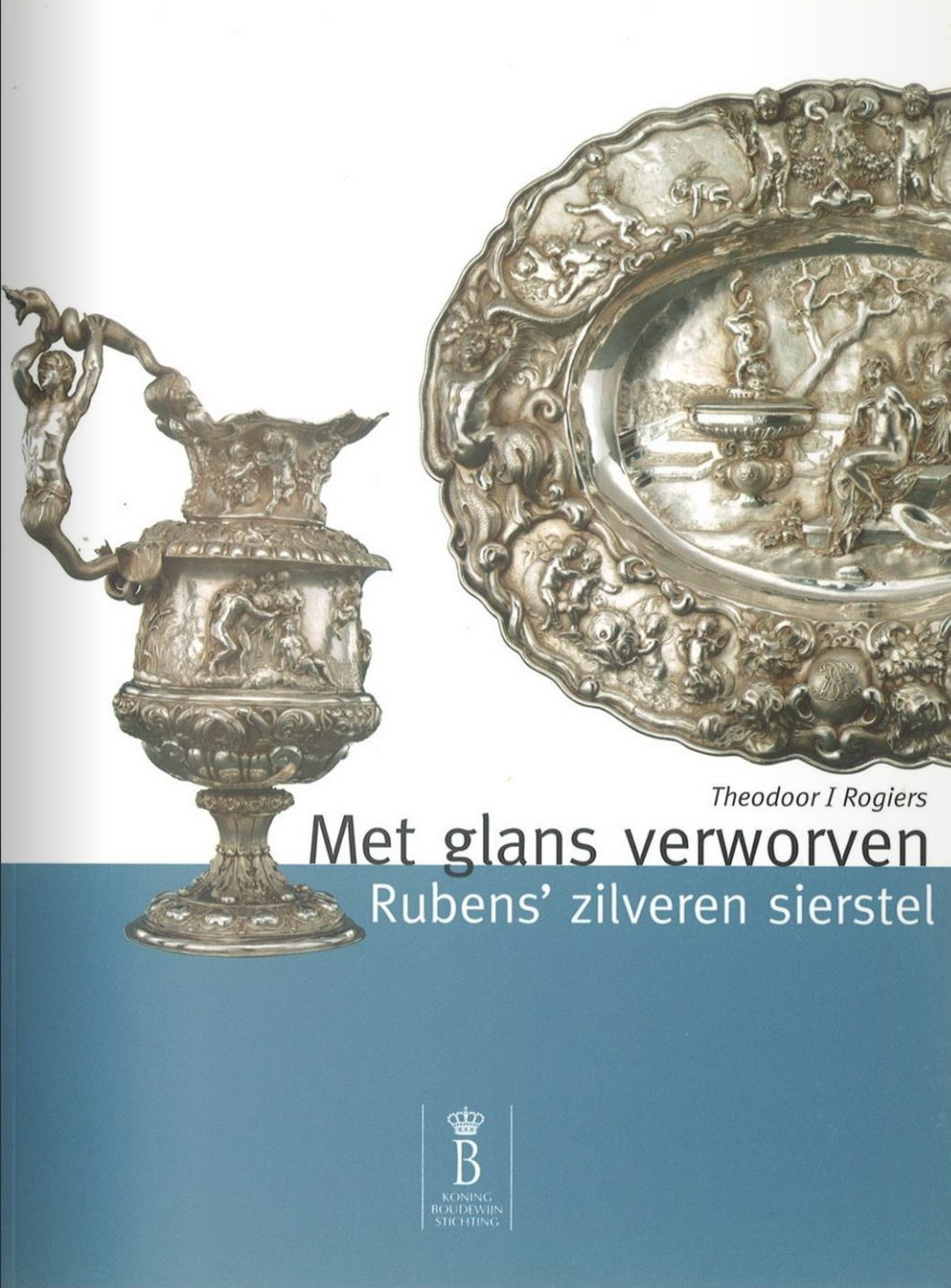 Met glans verworven. Rubens'zilveren sierstel. Theodoor I Rogiers