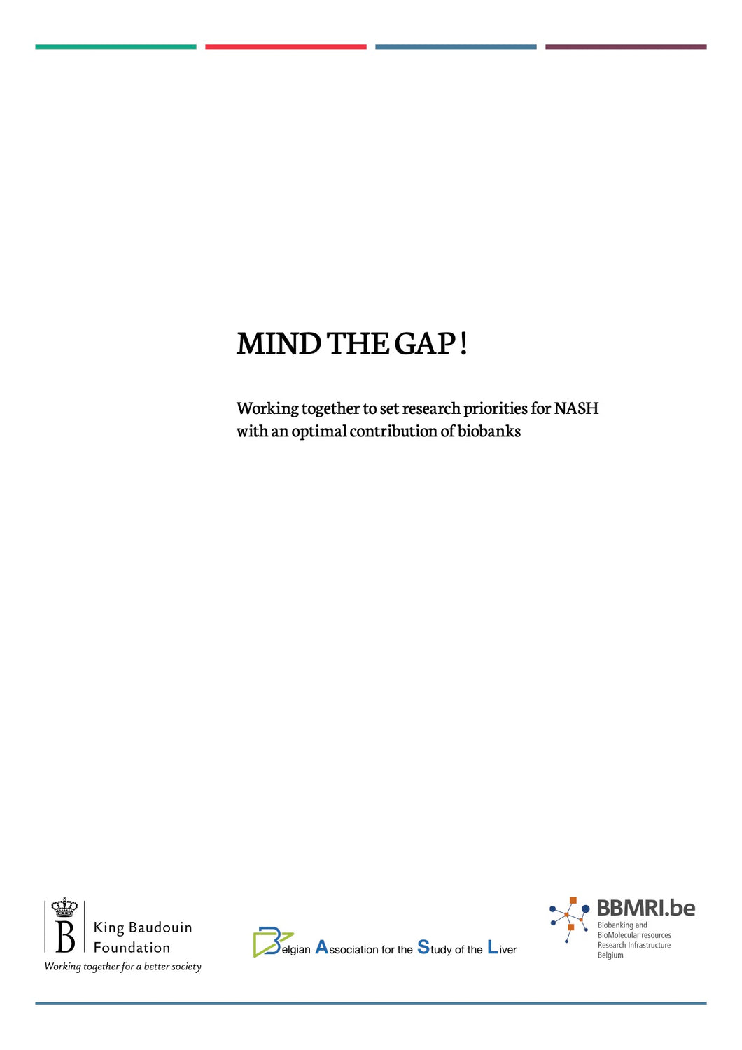 Working together to set research priorities for NASH with an optimal contribution of biobanks
