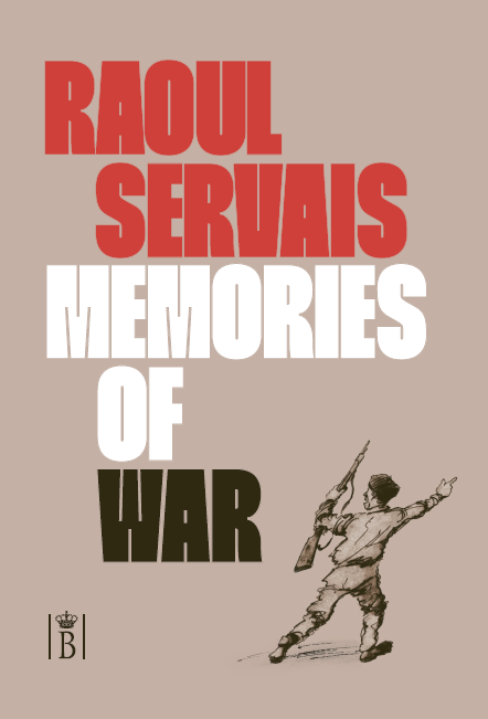 Raoul Servais. Memories of War